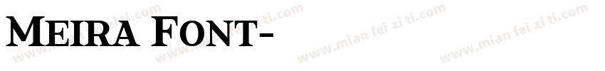 Meira Font字体转换